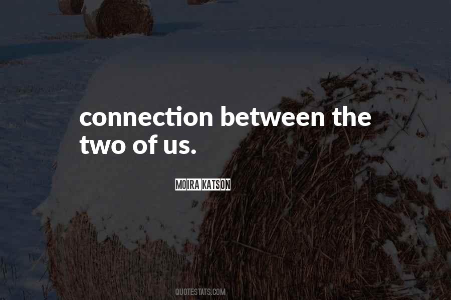 Two Of Us Quotes #1489330