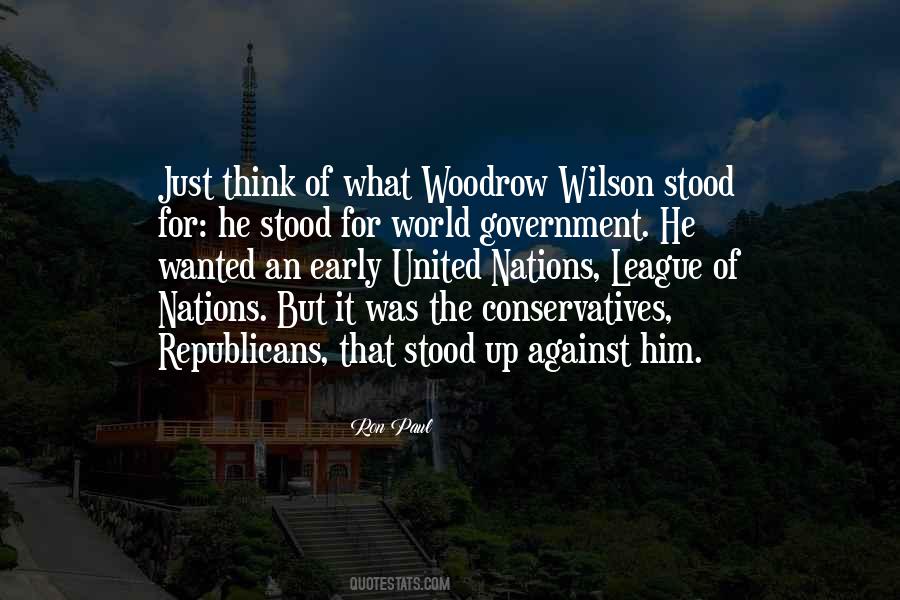 Quotes About Woodrow Wilson #1285509