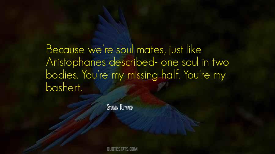 Two Soul Mates Quotes #904311