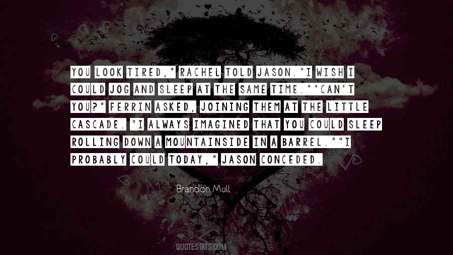 Quotes About Jason #1157408