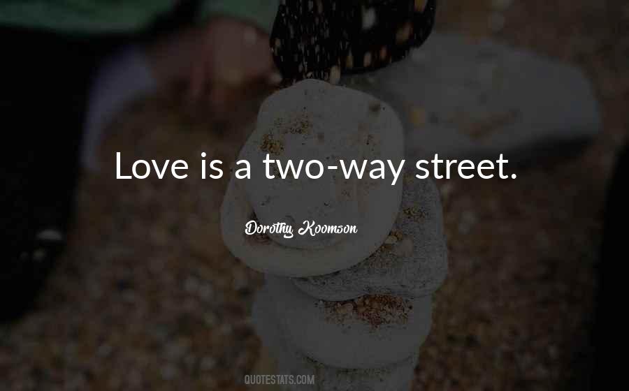 Two Way Street Quotes #1013597