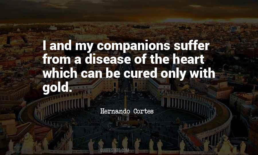 Quotes About Hernando Cortes #1284417