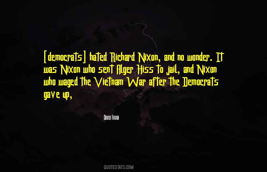 Quotes About Richard Nixon #1507995