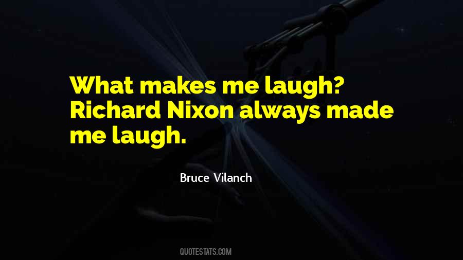 Quotes About Richard Nixon #405421