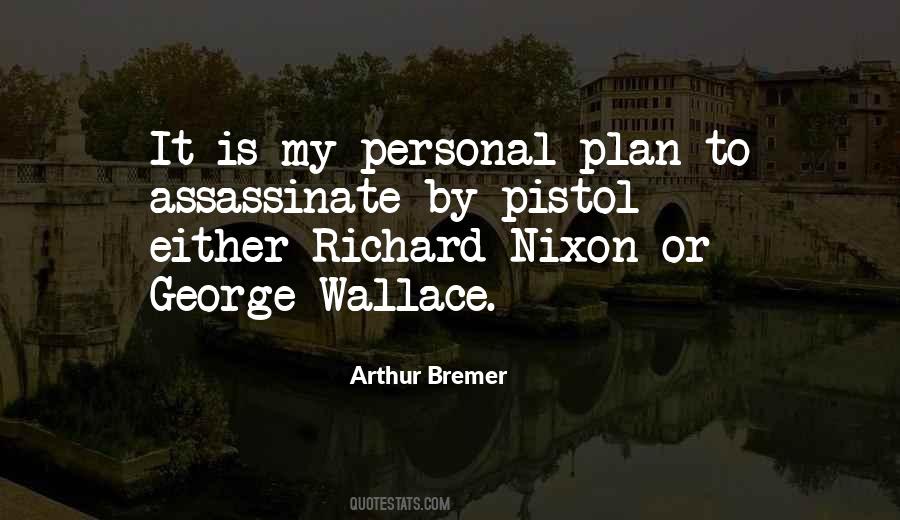 Quotes About Richard Nixon #836202