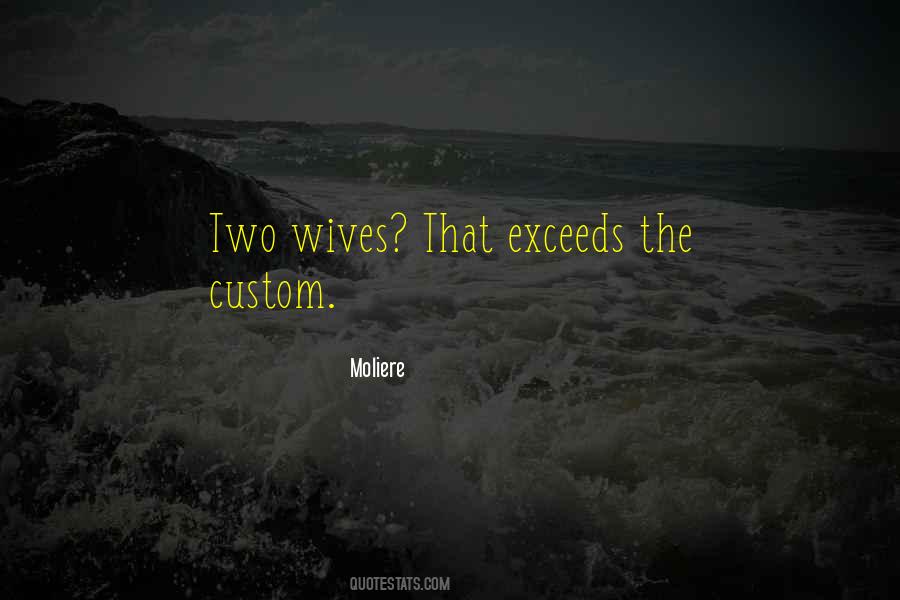 Two Wives Quotes #1233027