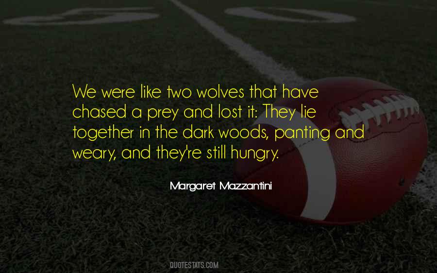 Two Wolves Quotes #507223