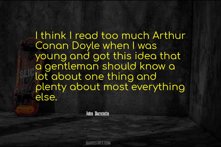 Quotes About Arthur Conan Doyle #1104738