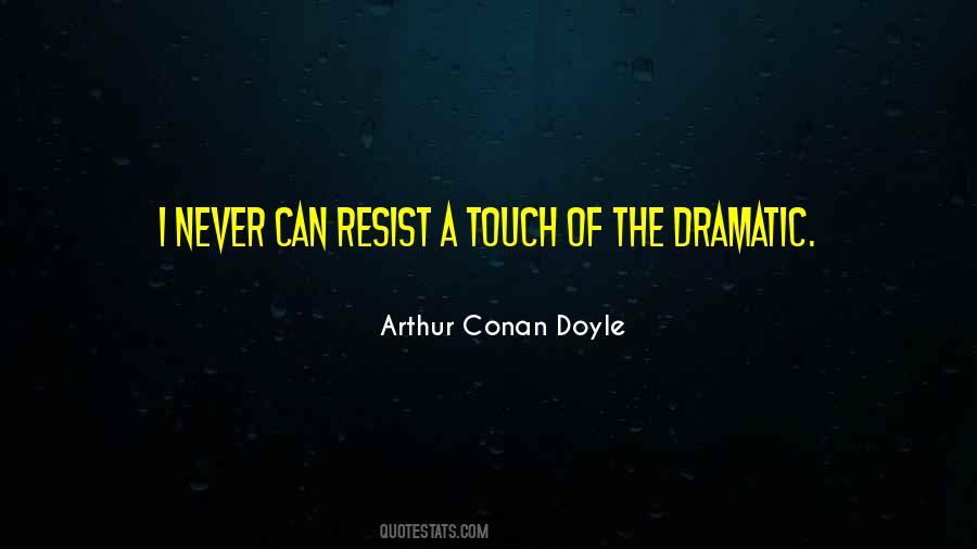 Quotes About Arthur Conan Doyle #158184