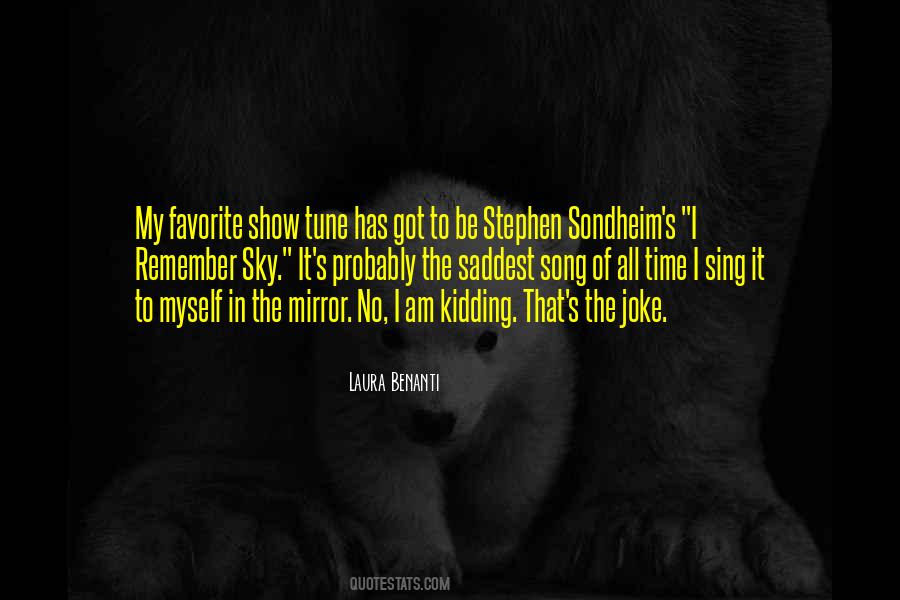 Quotes About Stephen Sondheim #759997