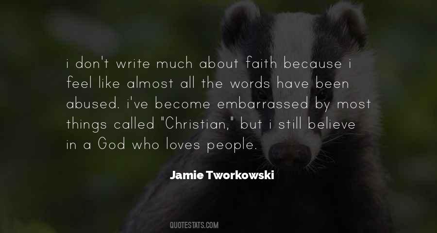 Tworkowski Quotes #783112