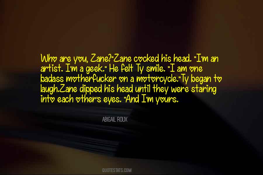 Ty And Zane Quotes #731265