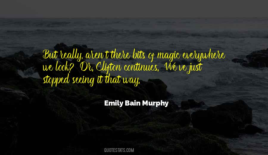 Quotes About Emily Murphy #298865