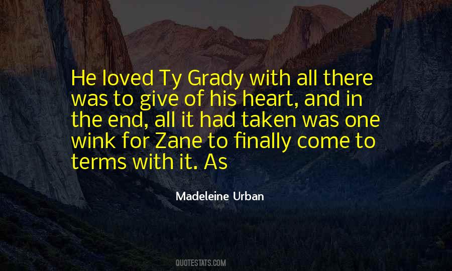 Ty Grady Quotes #167456
