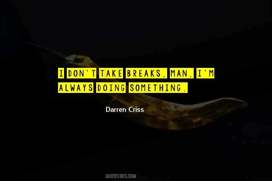 Quotes About Darren Criss #1028117