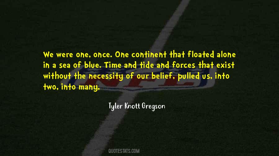 Tyler Knott Quotes #310489