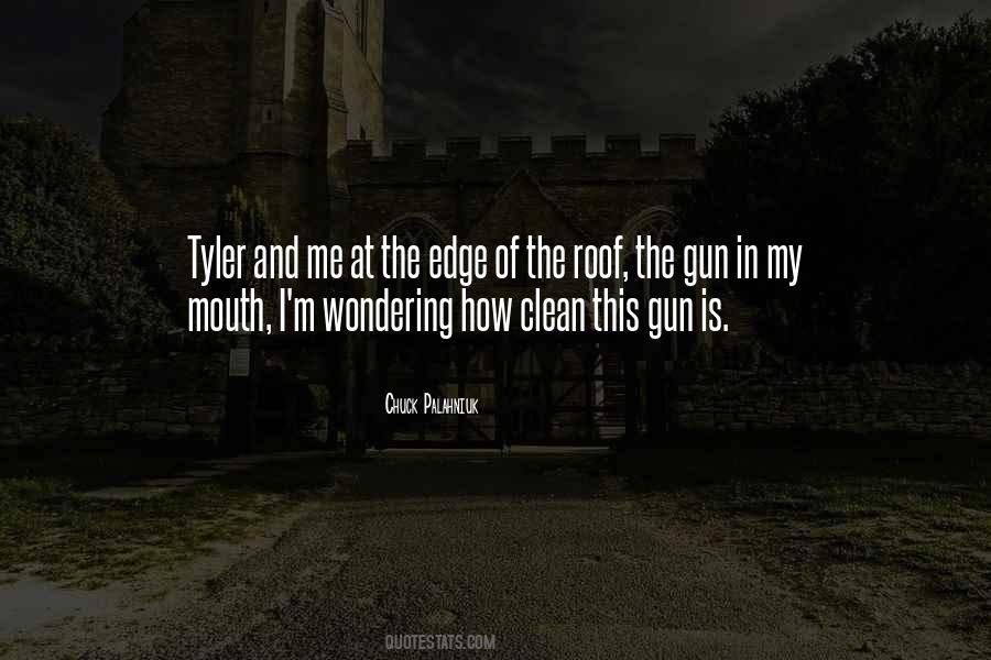 Tyler Quotes #1067819