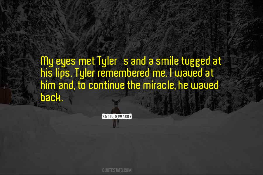 Tyler Quotes #1304988