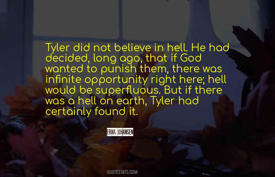 Tyler Quotes #1414130