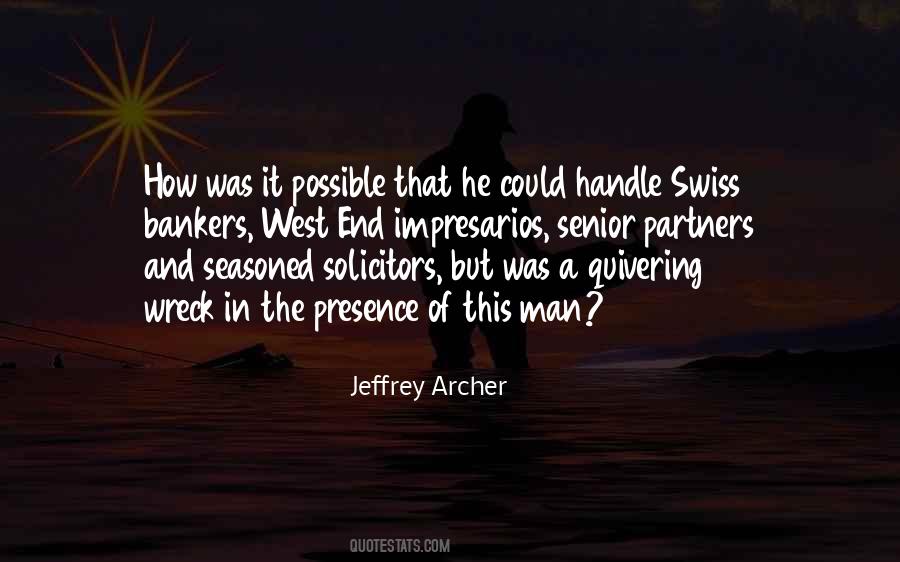 Quotes About Jeffrey Archer #1136937