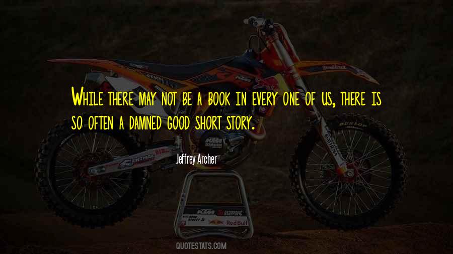 Quotes About Jeffrey Archer #250226