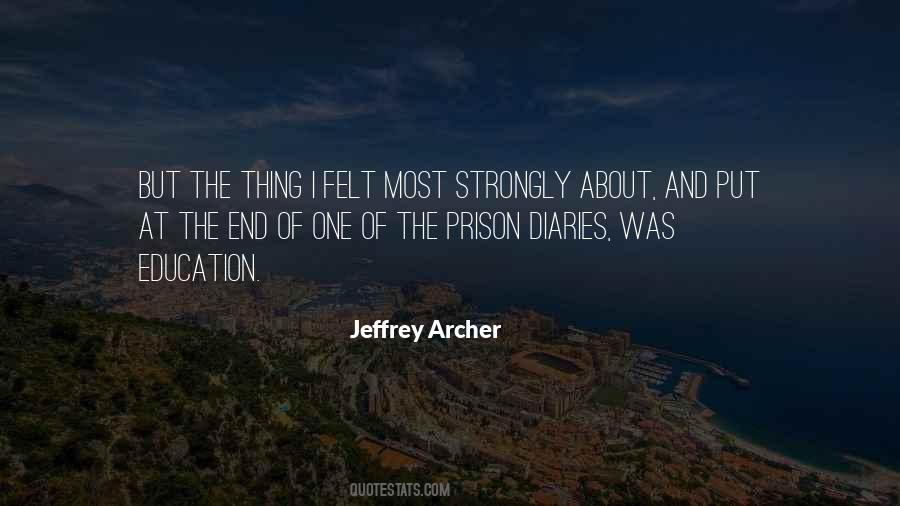 Quotes About Jeffrey Archer #545051