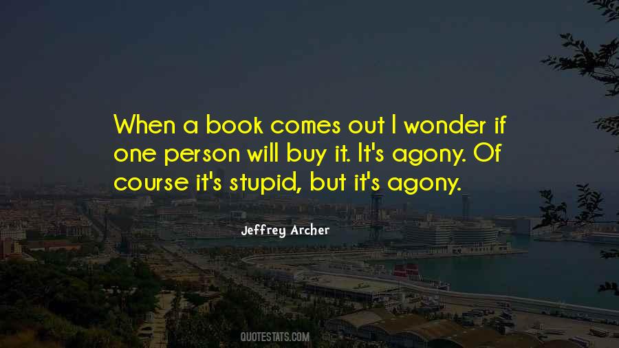 Quotes About Jeffrey Archer #80882