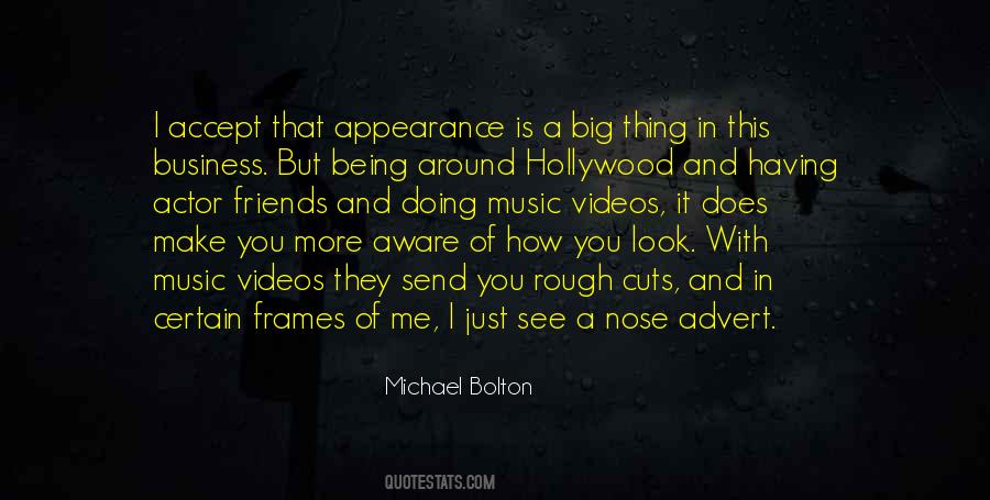 Quotes About Michael Bolton #1364339