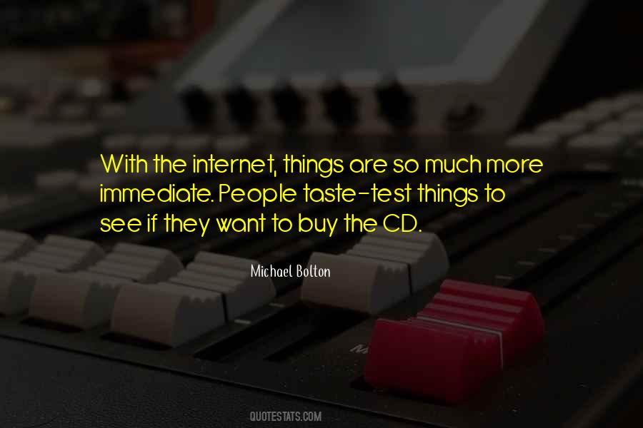 Quotes About Michael Bolton #170711