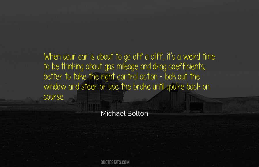 Quotes About Michael Bolton #805249