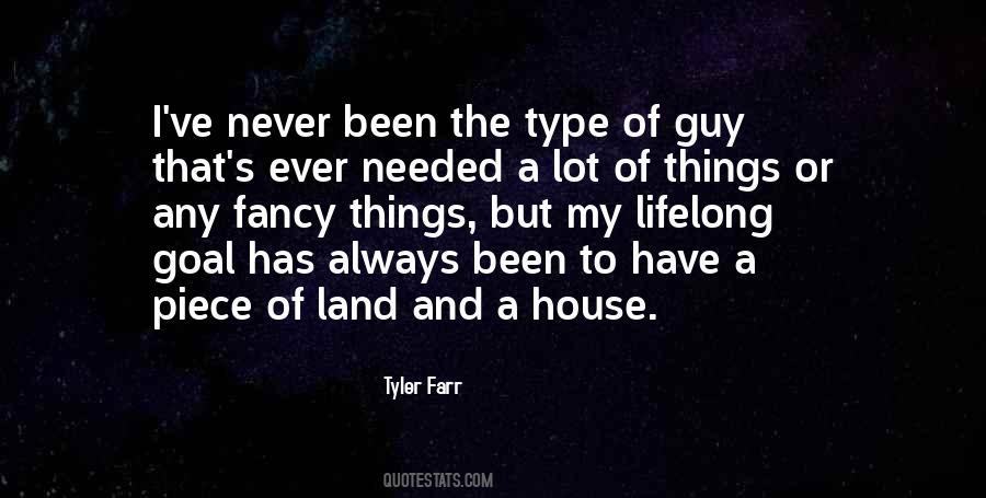 Type Of Guy Quotes #1602503