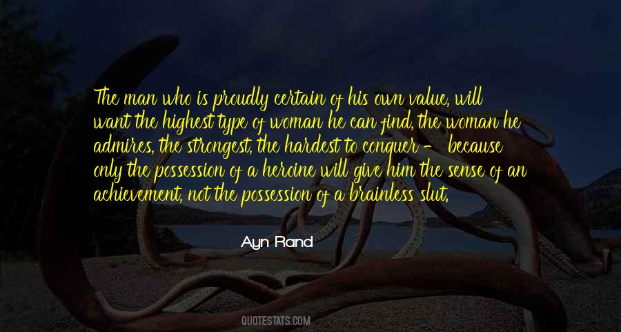 Type Of Man Quotes #1162872