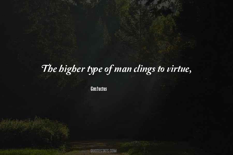 Type Of Man Quotes #617263