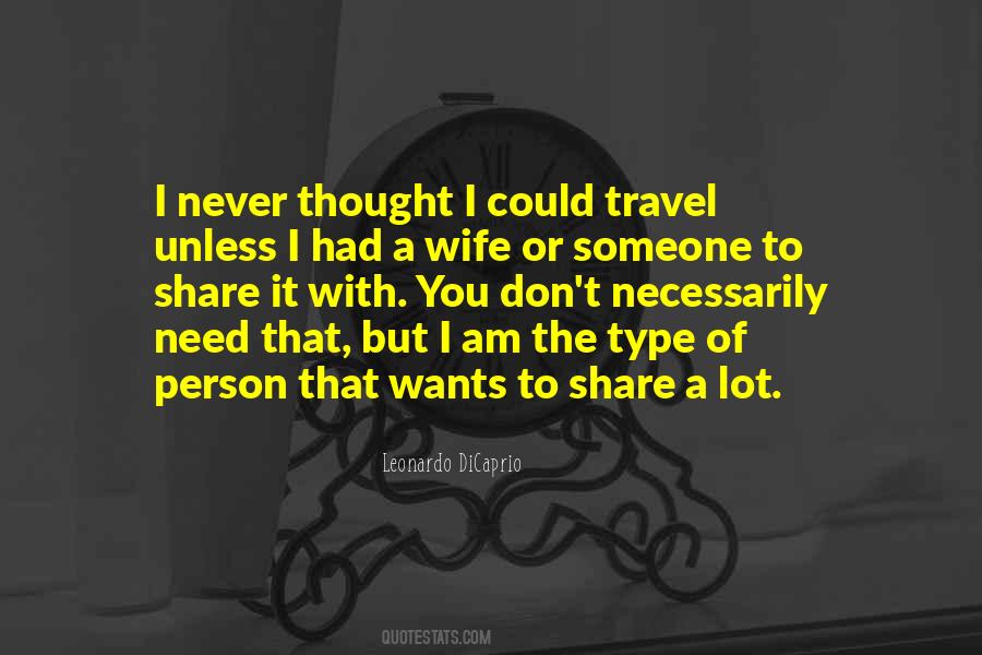 Type Of Person Quotes #1023155