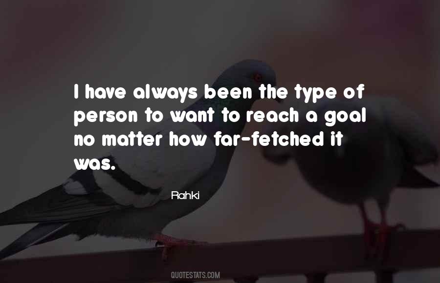 Type Of Person Quotes #1023468