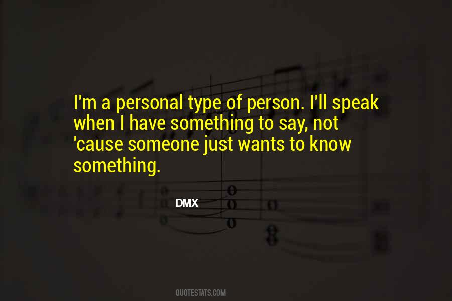 Type Of Person Quotes #1316439