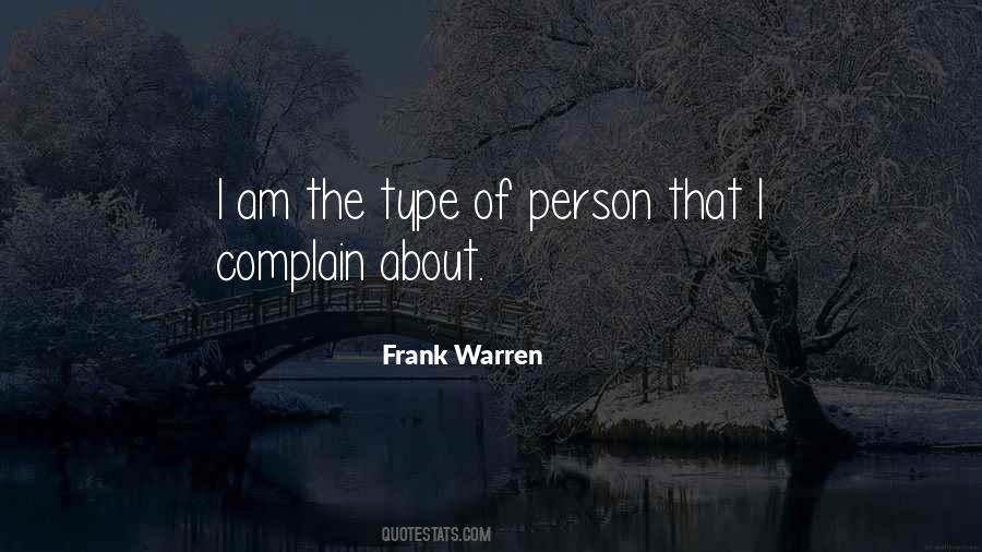 Type Of Person Quotes #1320774