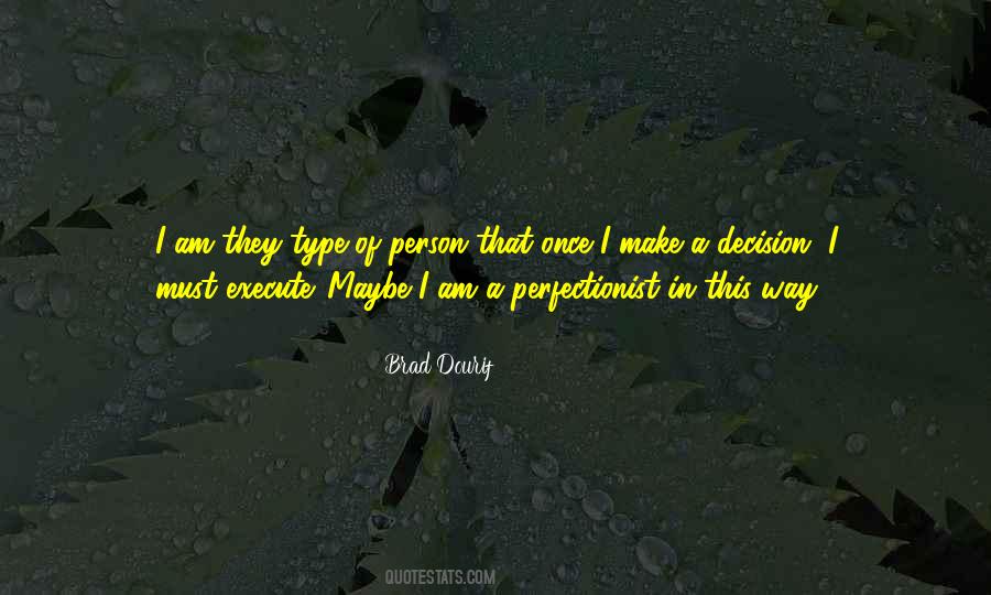 Type Of Person Quotes #153869 Type Of Person Quotes #153869