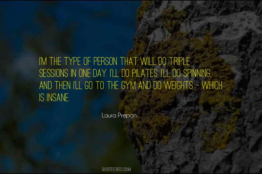 Type Of Person Quotes #1637519