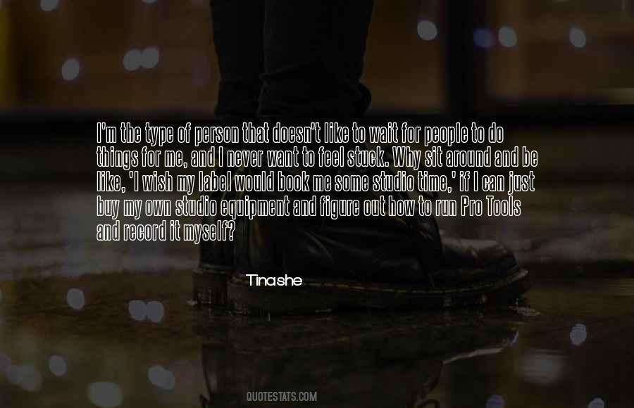 Type Of Person Quotes #1700780