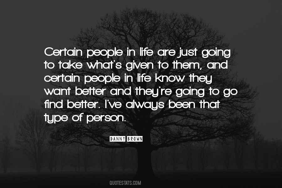 Type Of Person Quotes #1745444