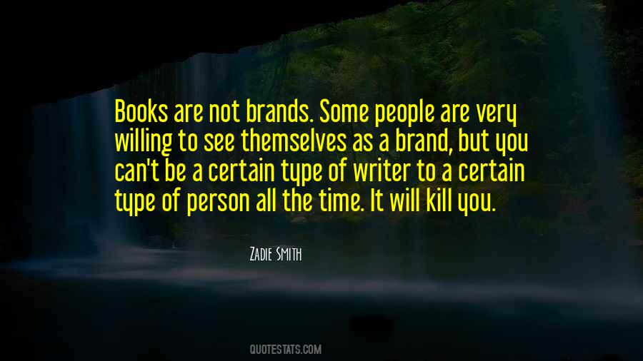 Type Of Person Quotes #1804069
