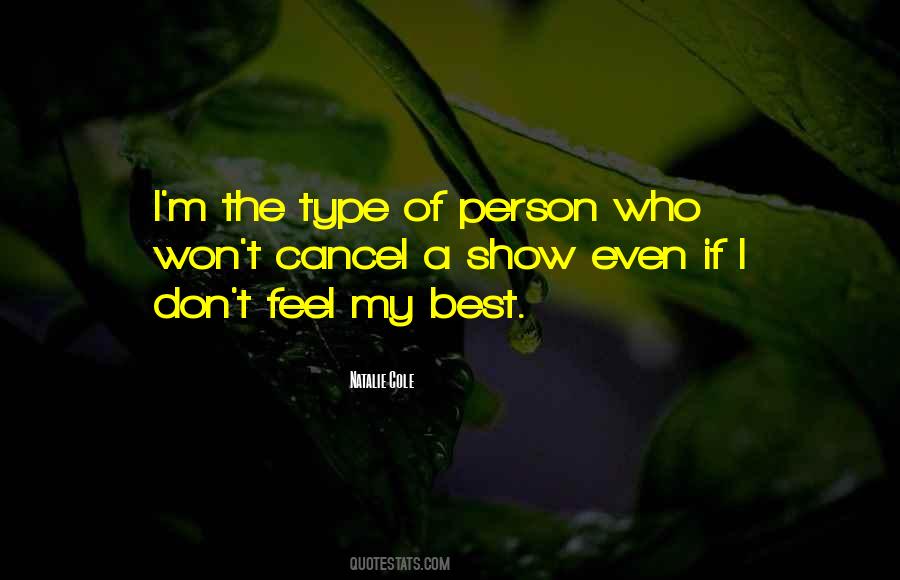 Type Of Person Quotes #49517
