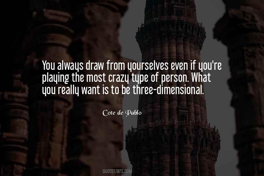 Type Of Person Quotes #584634 Type Of Person Quotes #584634