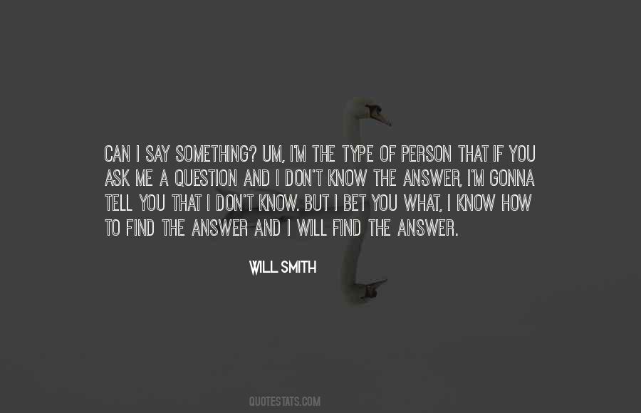 Type Of Person Quotes #995954