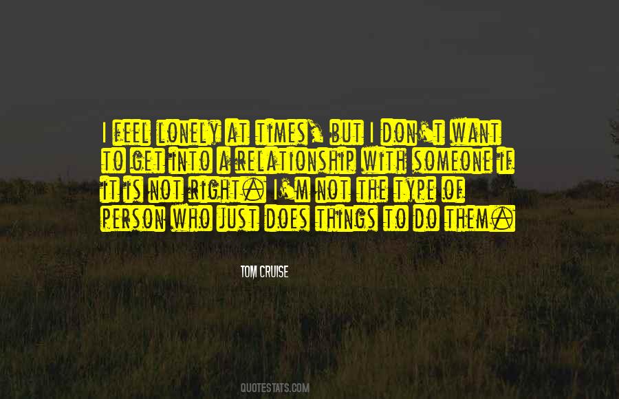 Type Of Relationship Quotes #1055829