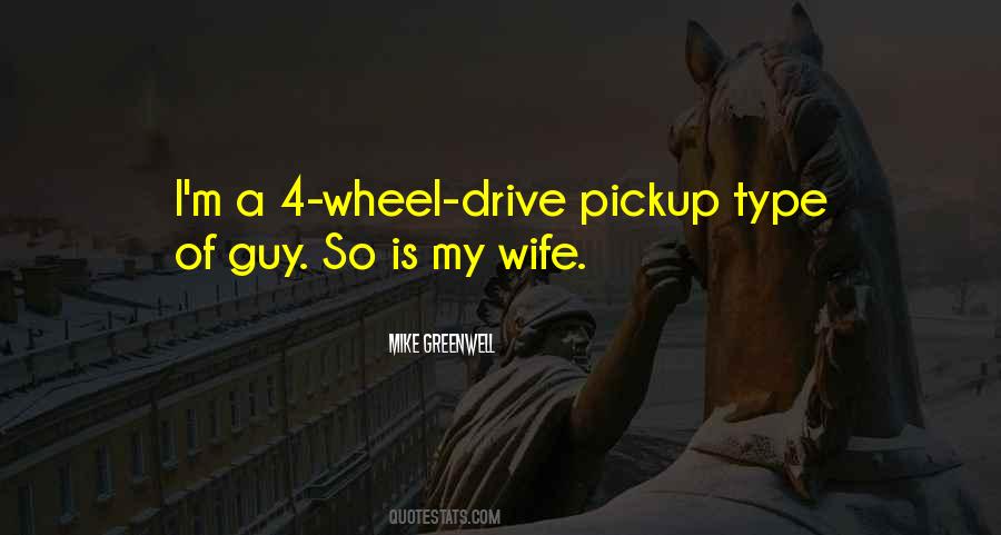 Type Of Wife Quotes #869755