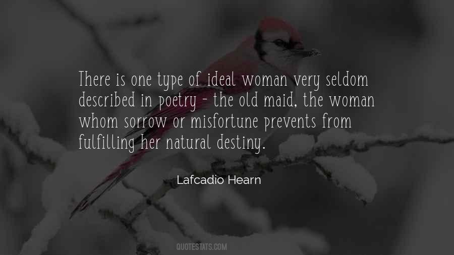 Type Of Woman Quotes #223071
