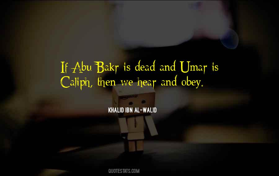 Quotes About Abu Bakr #829399