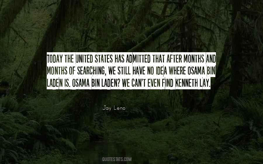 Quotes About Osama Bin Laden #124532